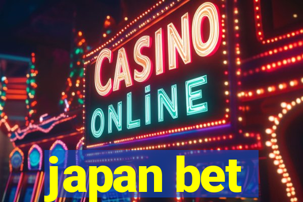 japan bet